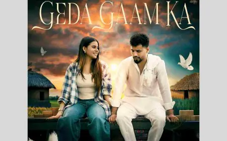 प्रेम, प्रकृति और सांस्कृतिक विरासत की शक्ति को उजागर करता है नीरज गोयत का नया हरियाणवी ट्रैक "गेड़ा गाम का"