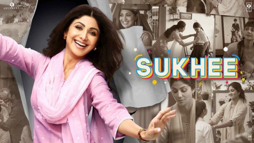 शिल्पा शेट्टी कुंद्रा की "सुखी" बनी ओटीटी पर नंबर 1 ट्रेंडिंग फिल्म!